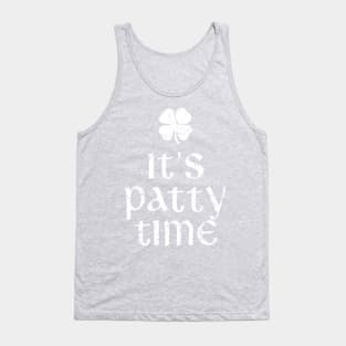 It's Patty Time St. Patrick's Day Tank Top